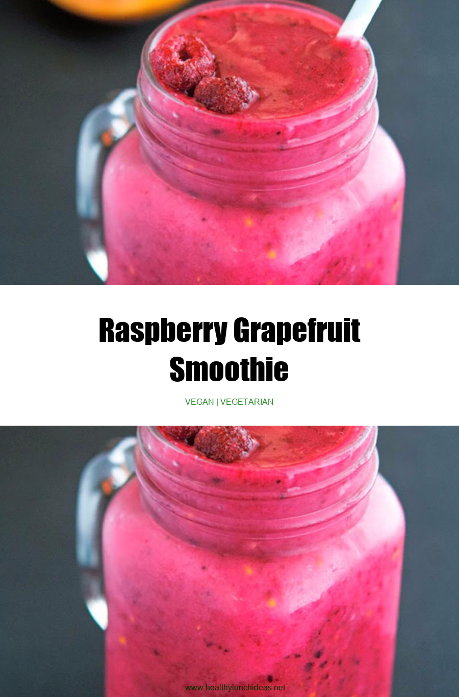 Healthy Recipes: Raspberry Grapefruit Smoothie Recipe